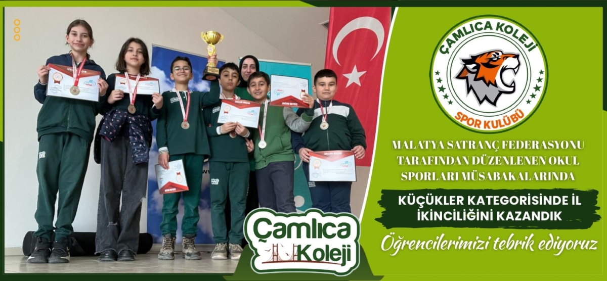 Özel Çamlıca Koleji, Malatya Satranç Federasyonu Okul Sporları Müsabakalarında Küçükler Kategorisinde İl İkinciliği Elde Etti