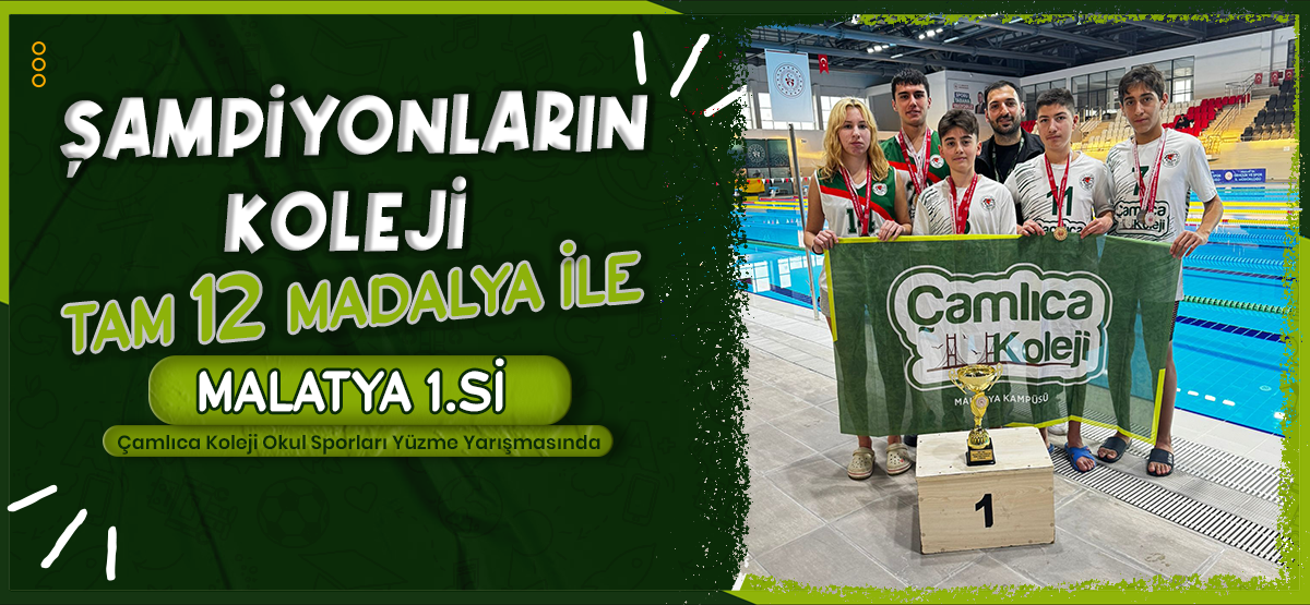 Çamlıca Koleji Tam 12 Madalya İle Malatya 1.si 