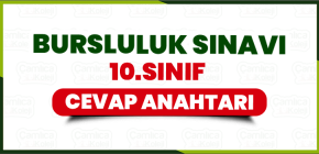 10. SINIF BURSLULUK SINAVI CEVAP ANAHTARI