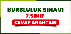 7. SINIF BURSLULUK SINAVI CEVAP ANAHTARI